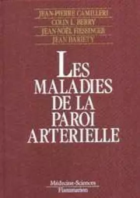 Couverture du produit · Les Maladies de la paroi artérielle