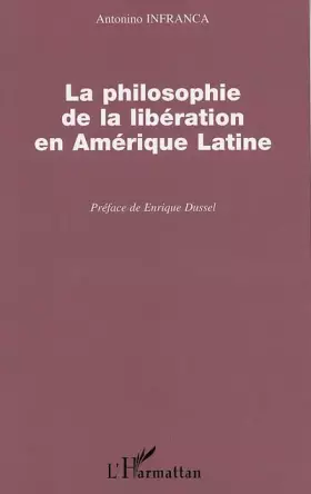 Couverture du produit · La philosophie de la libération en Amérique latine