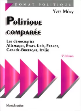 Couverture du produit · Politique comparée, 5e édition. Etude comparative des institutions publiques