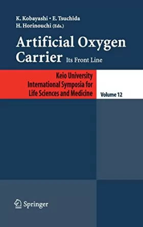 Couverture du produit · Artificial Oxygen Carrier: Its Front Line