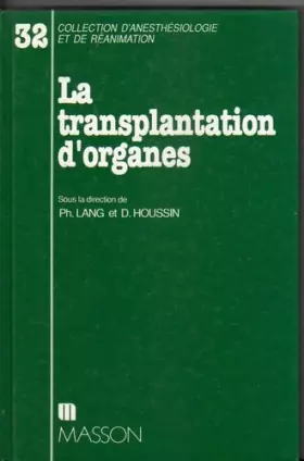 Couverture du produit · La transplantation d'organes