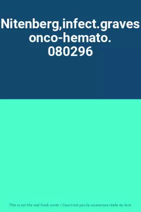Couverture du produit · Nitenberg,infect.graves onco-hemato. 080296