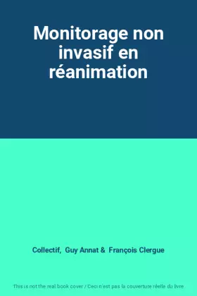 Couverture du produit · Monitorage non invasif en réanimation