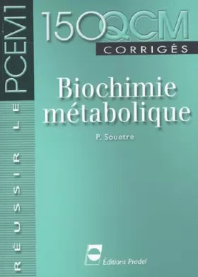Couverture du produit · 150 QCM corrigés : Biochimie métabolique