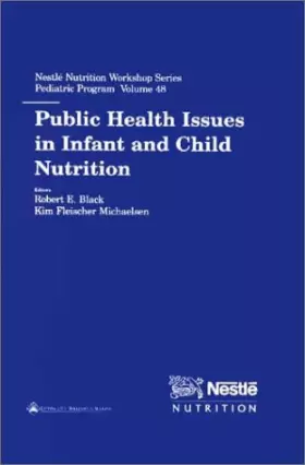 Couverture du produit · Public Health Issues in Infant and Child Nutrition