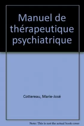 Couverture du produit · Manuel de thérapeutique psychiatrique