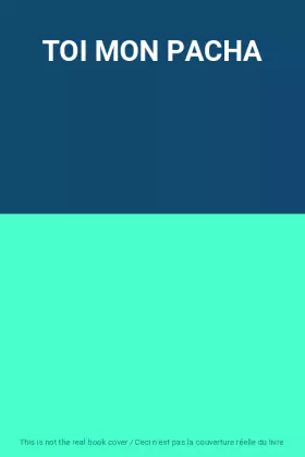 Couverture du produit · TOI MON PACHA
