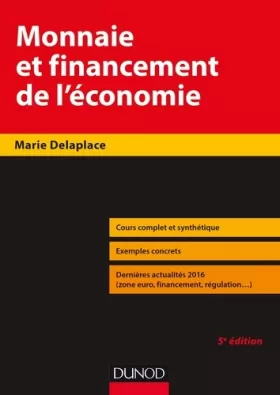 Couverture du produit · Monnaie et financement de l'économie - 5e éd.