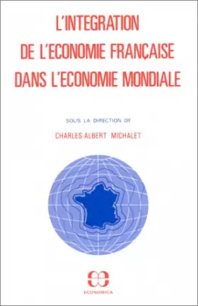 Couverture du produit · L'intégration de l'économie française dans l'économie mondiale