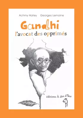 Couverture du produit · Gandhi l'avocat des opprimés