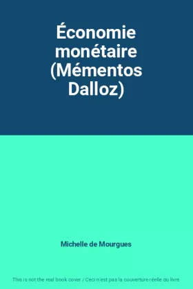 Couverture du produit · Économie monétaire (Mémentos Dalloz)