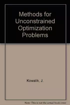 Couverture du produit · Methods for unconstrained optimization problems, (Modern analytic and computational methods in science and mathematics)