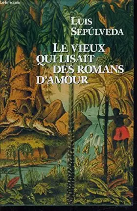 Couverture du produit · Le Vieux Qui Lisait Des Romans D'amour