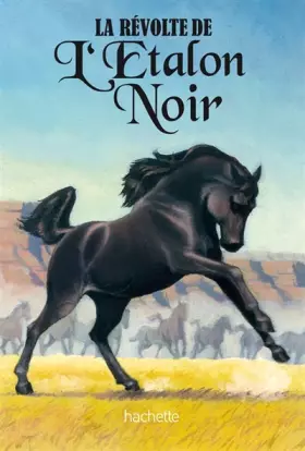 Couverture du produit · La révolte de l'Etalon Noir