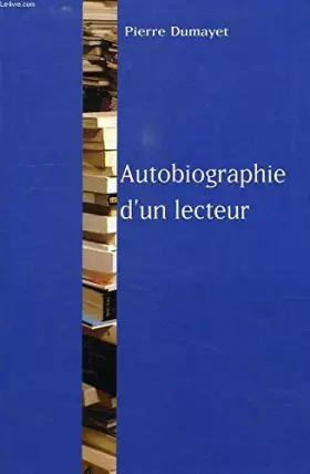 Couverture du produit · Autobiographie d'un lecteur