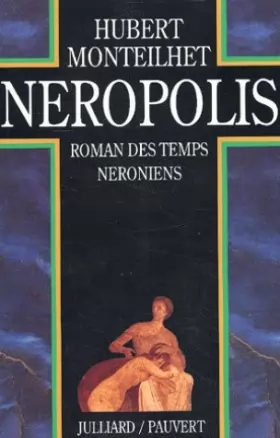 Couverture du produit · Neropolis : roman des temps neroniens