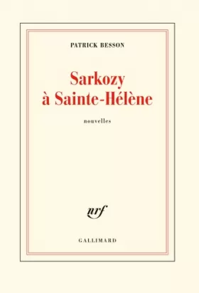 Couverture du produit · Sarkozy à Sainte-Hélène