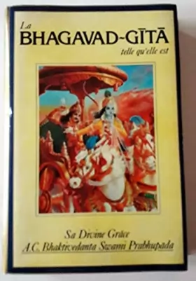 Couverture du produit · La Bhagavad-Gita telle qu'elle est