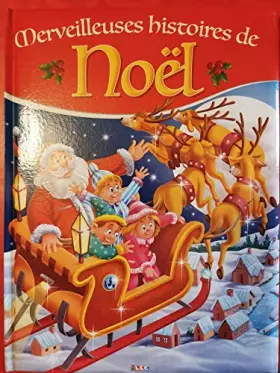 Couverture du produit · MERVEILLEUSES HISTOIRES DE NOEL