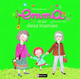 Couverture du produit · Emma, Tome 3 : Emma et ses deux mamies