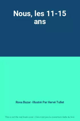Couverture du produit · Nous, les 11-15 ans