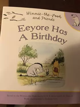 Couverture du produit · Eeyore Has a Birthday (Winnie-the-Pooh)