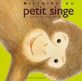Couverture du produit · Histoire du petit singe