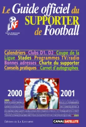 Couverture du produit · Guide officiel du supporter de football. Edition 2000-2001