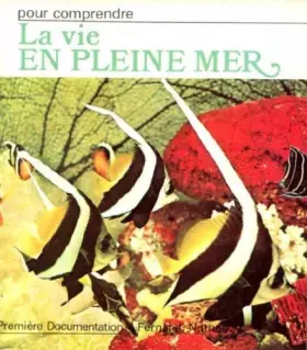 Couverture du produit · La vie en pleine mer