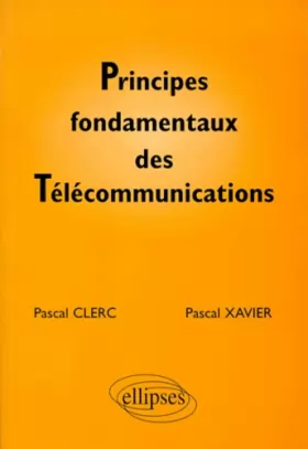 Couverture du produit · Principes fondamentaux des télécommunications