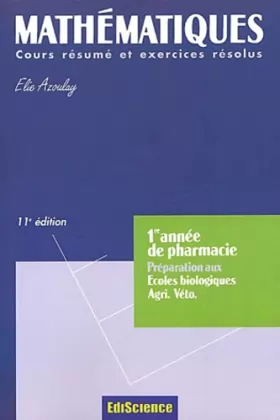 Couverture du produit · Mathématiques : 1re année de pharmacie - Cours et exercices corrigés