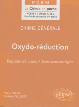 Couverture du produit · Chimie générale, tome 6 : Oxydo-réduction