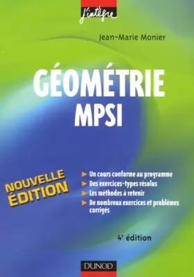 Couverture du produit · Géométrie MPSI : Cours, méthodes et exercices corrigés