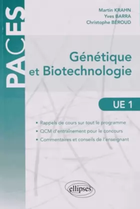 Couverture du produit · Génétique et Biotechnologie en PACES UE1