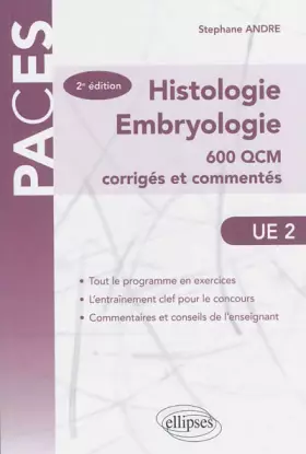 Couverture du produit · Histologie Embryologie 600 QCM Corrigés et Commentés UE2