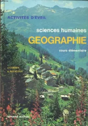 Couverture du produit · Activites d'eveil. sciences humaines. geographie. cours elementaire.
