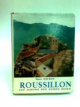 Couverture du produit · Roussillon: les albums des guides bleus