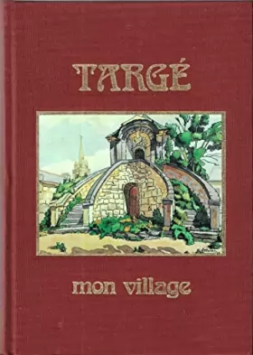 Couverture du produit · Targé, mon village