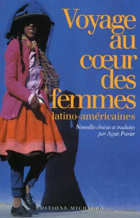 Couverture du produit · Voyage au coeur des femmes latino-américaines