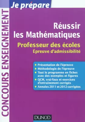 Couverture du produit · Réussir les mathématiques - Professeur des écoles. Épreuve d'admissibilité