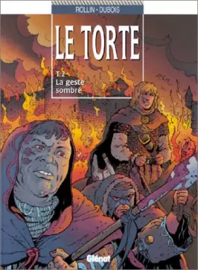Couverture du produit · Le Torte, tome 2 : La geste sombre