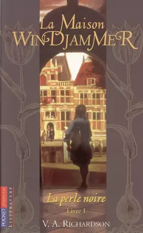 Couverture du produit · La perle noire, Tome 1 : La Maison Windjammer