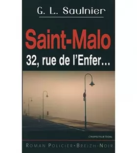 Couverture du produit · Saint Malo 32, Rue de l'Enfer