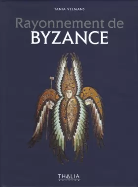 Couverture du produit · Rayonnement de Byzance
