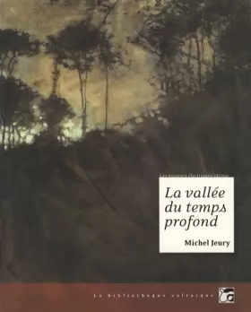 Couverture du produit · La vallée du temps profond : Et autres nouvelles