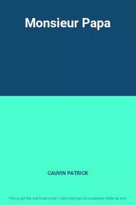 Couverture du produit · Monsieur Papa
