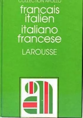 Couverture du produit · Dictionnaire Larousse français italien - Dizionario italiano francese