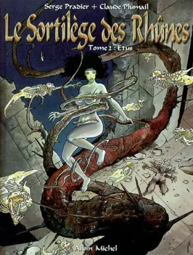 Couverture du produit · Le Sortilège des Rhûnes, tome 2 : Etus