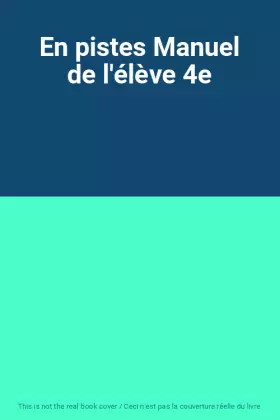 Couverture du produit · En pistes Manuel de l'élève 4e