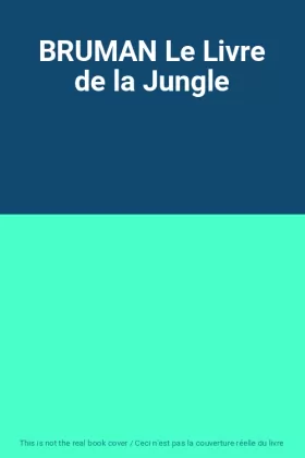 Couverture du produit · BRUMAN Le Livre de la Jungle
